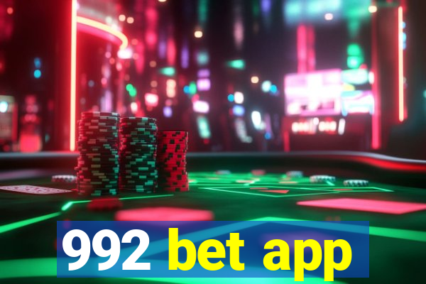 992 bet app